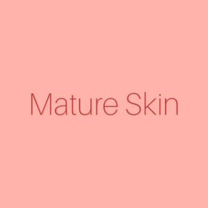 Mature Skin
