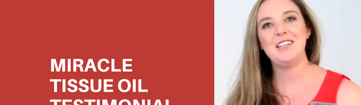Miracle Tissue Oil: Henriette van Coller