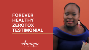 Forever Healthy Zerotox: Palesa Nkobolo