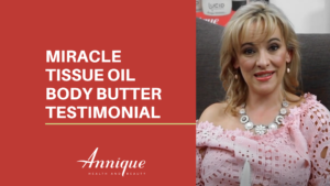Miracle Tissue Oil Body Butter: Lizel van Zyl