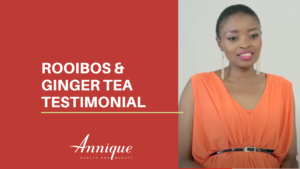 Rooibos & Ginger Tea (Detox Tea): Nani Manani