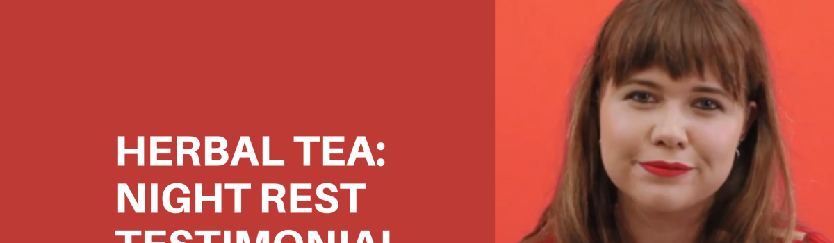 Herbal Tea Night Rest: Vicky Simons