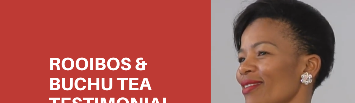 Rooibos & Buchu (Bladder & Kidney) Tea: Beauty Mkhwanazi