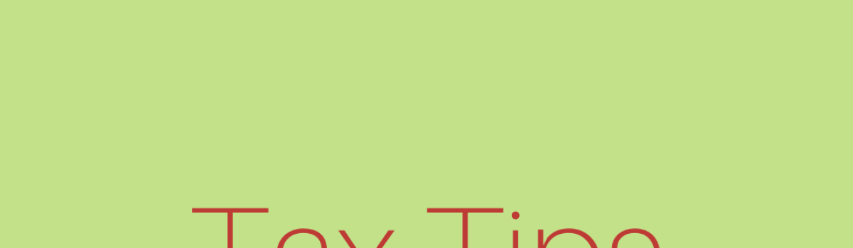 Tax Tips For You