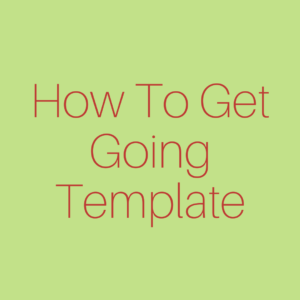 Social Media Savvy: How To Get Going Template