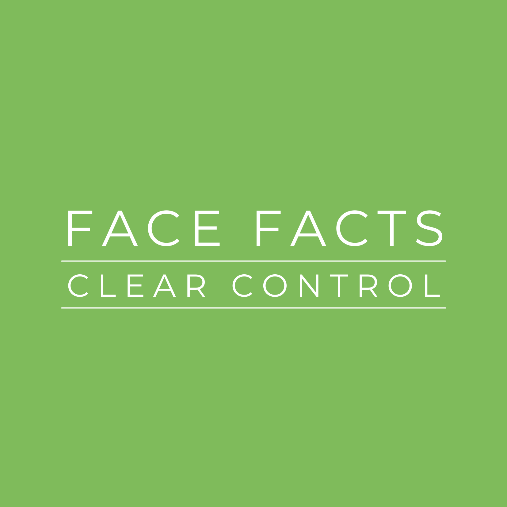 Face Facts | Clear Control