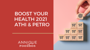 Boost Your Health 2021 – Athi & Petro