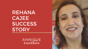Rehana Cajee – Success Story