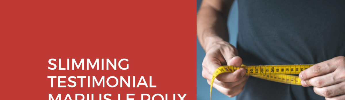 Slimming Testimonial – Marius le Roux
