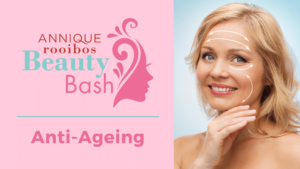 Beauty Bash 2022: Anti-Ageing