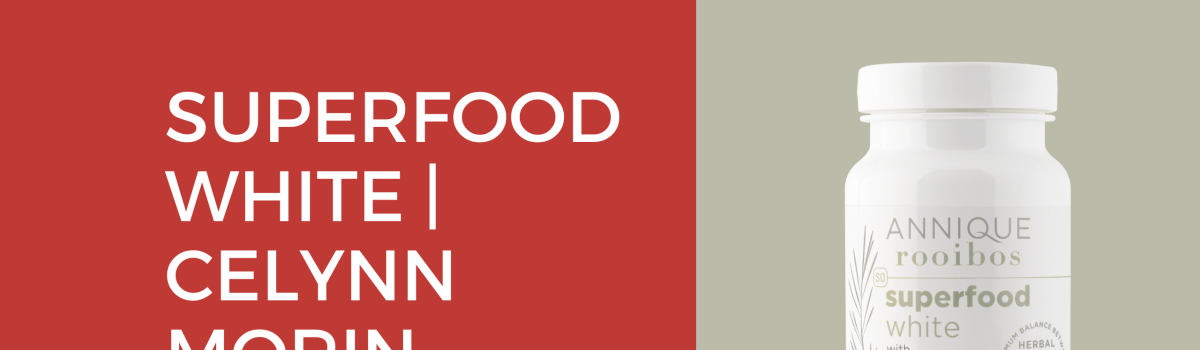 Superfood White | Celynn Morin