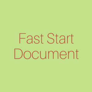 Fast Start Document