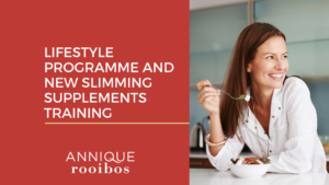 Lifestyle Programme and NEW Slimming Supplements Training