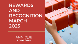 Rewards and Recognition – March 2023