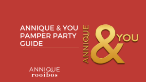 Annique and You Pamper Party Guide