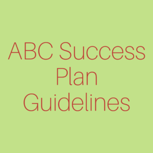 ABC Success Plan Guidelines
