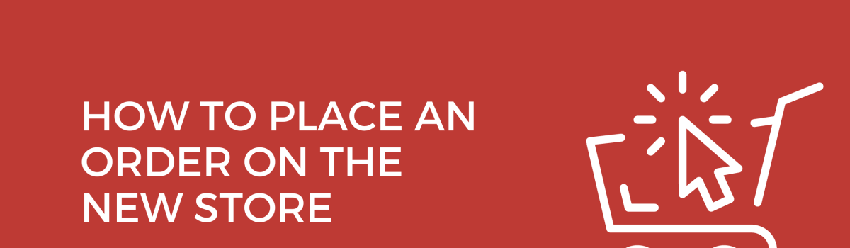 How to place an order on the new store