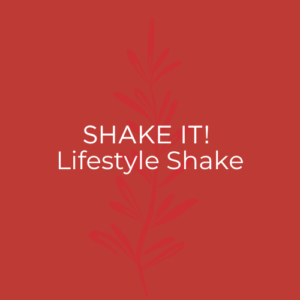 Shake it!  lifestyle Shake