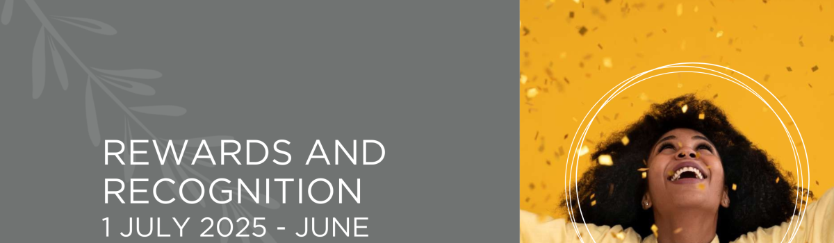 Rewards and Recognition | June 2025 –  July 2026