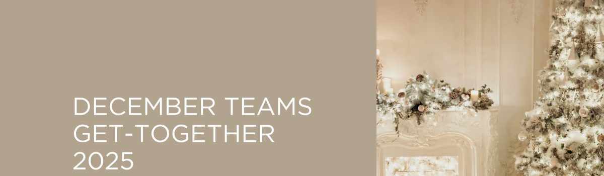 December 2025 Teams Get Together